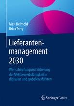 Lieferantenmanagement - Definition, Ziele und praktischer Einsatz (German Edition)